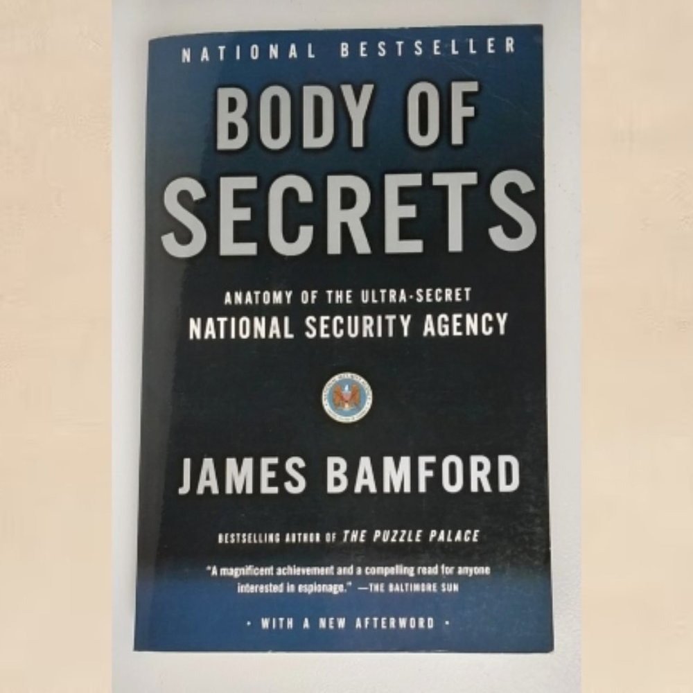 Political Science Reference Book: Body of Secrets by James Bamford Government